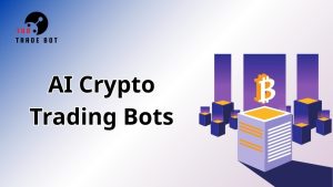 AI Crypto Trading Bots