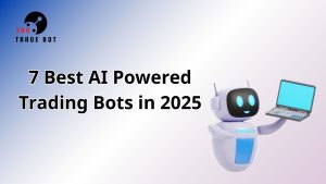 AI Powered Trading Bots