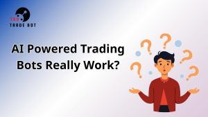 AI Powered Trading Bots 