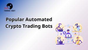 automated crypto trading bots