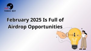 best airdrops february 2025