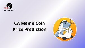 CA Meme Coin Price Prediction
